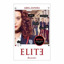 "ELITE. Prima Carte Oficiala a Serialului Netflix", Abril Zamora