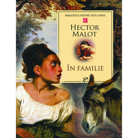 "In familie", Malot Hector