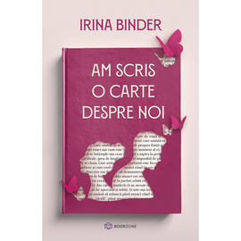 "Am scris o carte despre noi", Irina Binder