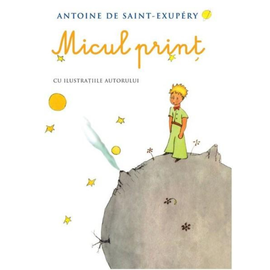 "Micul Print", Antoine de Saint Exupery