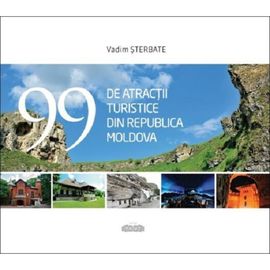 99 de atractii turistice din Republica Moldova, VADIM STERBATE
