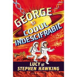 George si codul indescifrabil, LUCY HAWKING, STEPHEN HAWKING, 10+