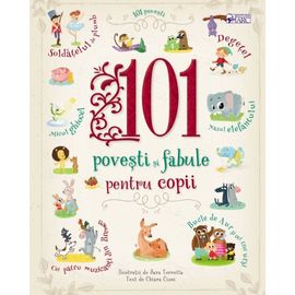 101 Povesti si fabule pentru copii