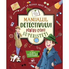 "Manualul detectivului pentru copii superisteti", Danila Sorrentino
