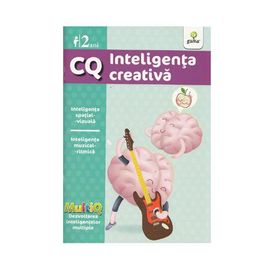 CQ. Inteligenta creativa. 2 ani