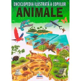 Enciclopedie ilustrata a copiilor. Animale
