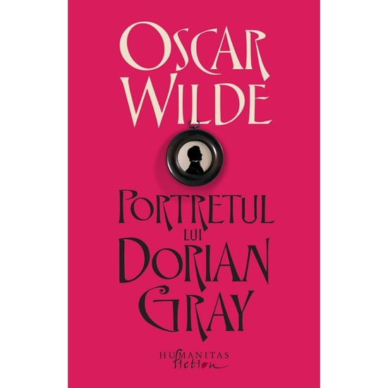 Portretul lui Dorian Gray, OSCAR WILDE