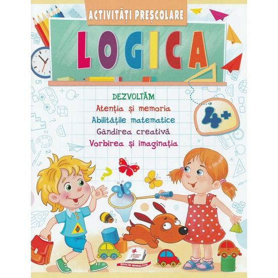 Activitati prescolare. Logica 4+