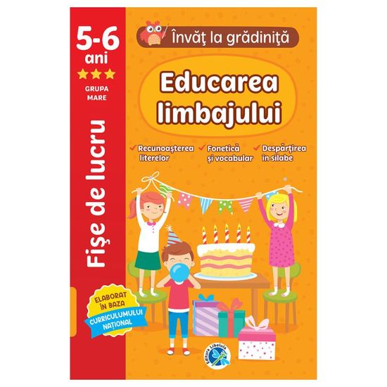 Invat la gradinita 5-6 ani. Educarea limbajului